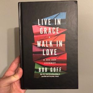 Live in Grace Walk in Love Bob Goff